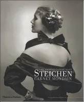 Steichen carnet mondain Les années Condé Nast 1923-1937, carnet mondain, les années Condé Nast, 1923-1937
