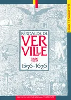 Béroalde de Verville (1556-1676), Cahiers Saulnier N°13