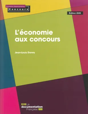L'ECONOMIE AUX CONCOURS, édition 2020