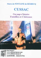 Cussac / une page d'histoire, familles et châteaux, une page d'histoire