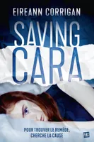 Saving Cara