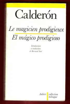 Le Magicien prodigieux, - INTRODUCTION ET TRADUCTION