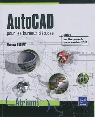AutoCAD - pour les bureaux d'étude