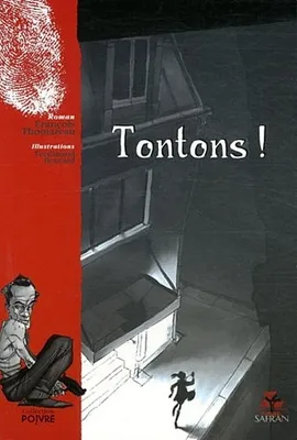 Tontons !, roman