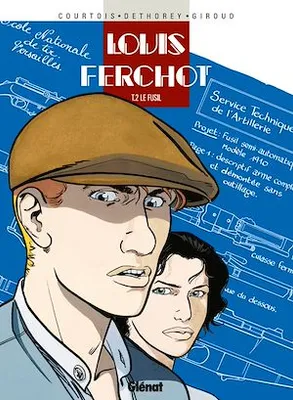 Louis Ferchot - Tome 02, Le Fusil