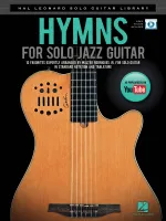 Hymns for Solo Jazz Guitar, Hal Leonard Solo Guitar Library