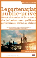 Le partenariat public-privé comme alternative au financement des infrastructures publiques performantes, mythe ou réalité ?, Cas des pays membres de l'union économique et monétaire ouest africaine, uemoa
