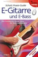 Schott Praxis-Guide E-Guitarre, and E-Bass