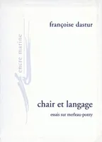 Chair et langage, Essais sur Merleau Ponty