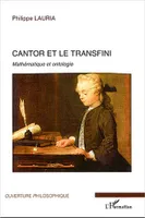 cantor et le transfini, Mathématique et ontologie