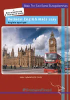 BUSINESS ENGLISH MADE EASY BAC PRO SECTIONS EUROPEENNES