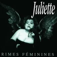 RIMES FEMININES * JULIETTE