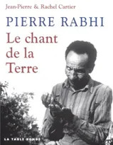 Pierre Rabhi, le chant de la terre