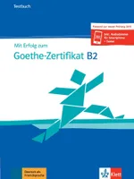 Mit Erfolg zum Goethe-Zertifikat B2 - Cahier d'évaluation
