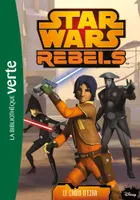 12, Star Wars Rebels 12 - Le choix d'Ezra