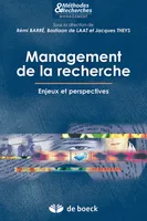 Management de la recherche THEYS JACQUES, JACQUES, Enjeux et perspectives
