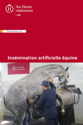 Insémination artificielle équine, 5e édition.