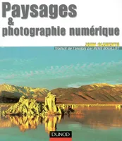 Paysages et photographie numérique