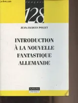 Introduction à la nouvelle fantastique allemande - "Langues 128" n°154