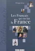 Francais Qui Ont Fait La France (Les)