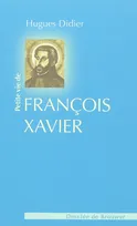 Petite Vie de Saint François Xavier