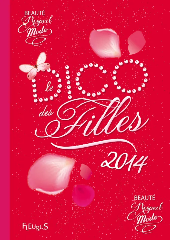 Livres Ados et Jeunes Adultes Les Ados Documentaires Société Dico des filles 2014 Dominique Alice Rouyer