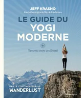 Le guide du yogi moderne