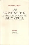 Les confessions du chevalier d'industrie Félix Krull
