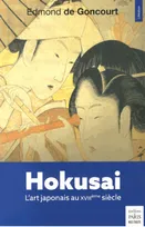 Hokusai, L'art japonais au XVIIIe siècle