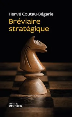 Bréviaire stratégique