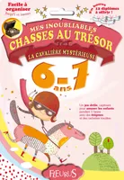 Chasses au trésor - La cavalière mystérieuse 6/7 ans, Facile à organiser !