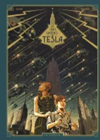 1, Les Trois fantômes de Tesla - Tome 1 - Le Mystère chtokavien