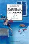 MATHILDE N'A PAS PEUR DE L'ORAGE, - LES HISTOIRES SAGES