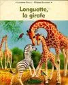 Longuette girafe
