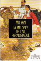 La mélopée de l'ail paradisiaque, roman