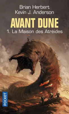 Avant Dune - tome 1 La maison des Atreides, Volume 1, La maison des Atréides