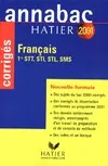Français 1re STT, STI, STL, SMS. Corrigés 2001