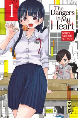 1, The Dangers in my heart - Tome 1