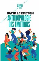 Anthropologie des émotions, Être affectivement au monde