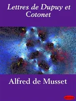 Lettres de Dupuy et Cotonet