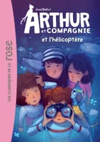 Arthur et compagnie, 6, ARTHUR ET CIE 06 - ARTHUR ET CIE ET L'HELICOPTERE