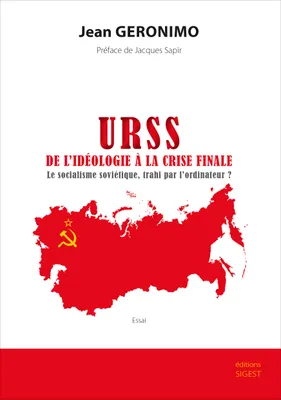 URSS, de l'idéologie à la crise finale, Le socialisme soviétique, trahi par l’ordinateur ?