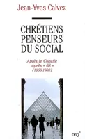 Tome III, Après-concile, après 68, 1968-1988, Chrétiens penseurs du social, 3, Aubert, Buttiglione, Chambre...
