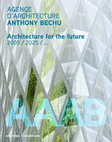 Agence d'Architecture Anthony Bechu, Racines Carrees ou Fractales ?