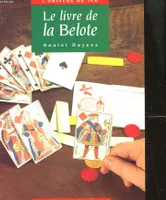 Le livre de la belote, l'irrésistible ascension du valet