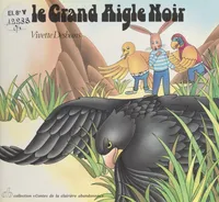 Le grand aigle noir