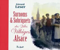 Surnoms et sobriquets des villes et villages d'Alsace