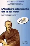 L'histoire étonnante de la loi 1901, le droit d'association en France avant et après Pierre Waldeck-Rousseau
