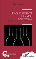 Les classements des vins en France, Classifications, distinctions et labellisations