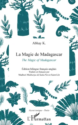 La magie de Madagascar, The magic of madagascar